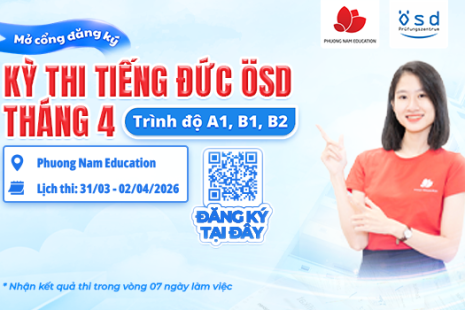 Thông báo tổ chức kỳ thi cấp Chứng chỉ năng lực tiếng Đức ÖSD tháng 04/2026