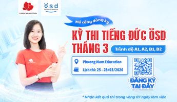 Thông báo tổ chức kỳ thi cấp Chứng chỉ năng lực tiếng Đức ÖSD tháng 03/2026